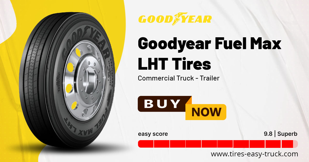 Goodyear Fuel Max LHT Tire