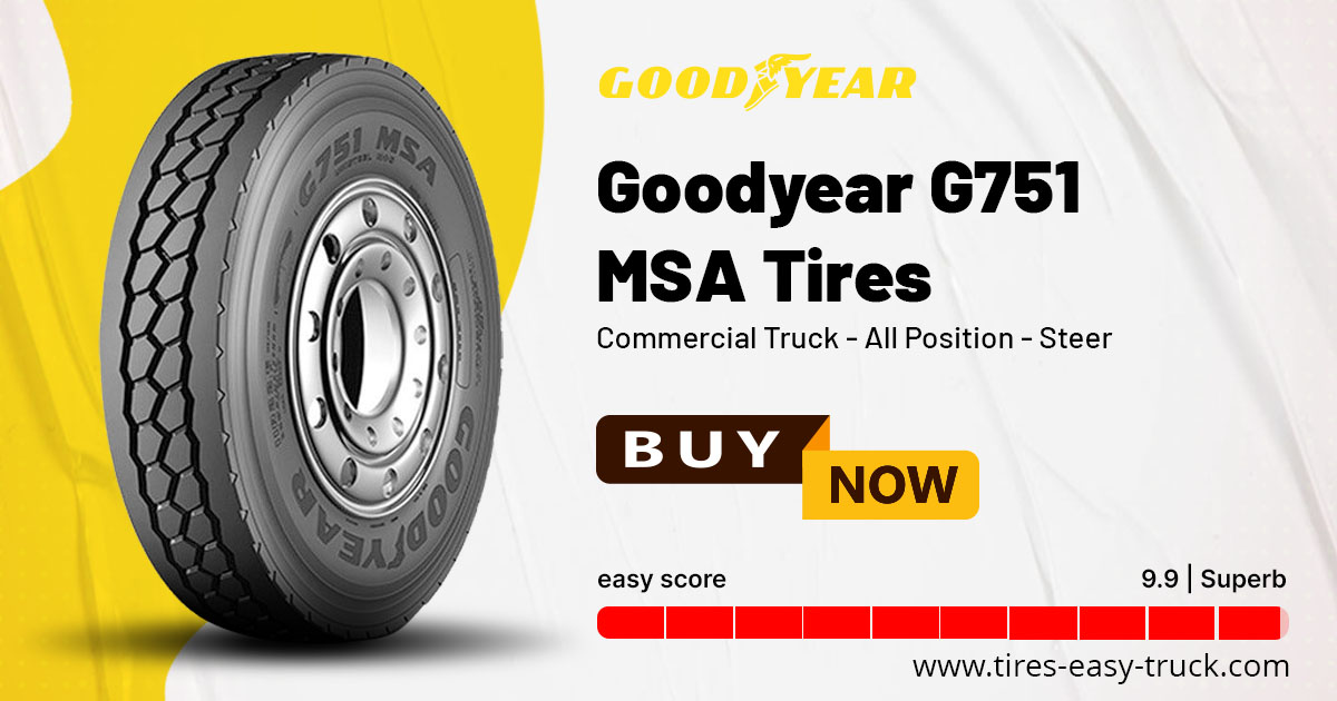 Goodyear G751 MSA Tire